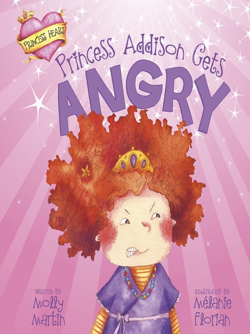 Title details for Princess Addison Gets Angry by Molly Martin - Wait list